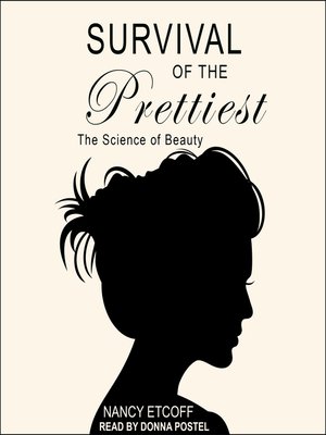 cover image of Survival of the Prettiest
